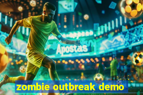 zombie outbreak demo